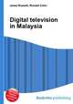 Digital television in Malaysia, Jesse Russell,Ronald Cohn 