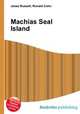 Machias Seal Island, Jesse Russell,Ronald Cohn 