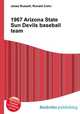 1967 Arizona State Sun Devils baseball team, Jesse Russell,Ronald Cohn 