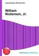 William Nickerson, Jr., Jesse Russell,Ronald Cohn 