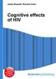 Cognitive effects of HIV, Jesse Russell,Ronald Cohn 