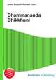 Dhammananda Bhikkhuni, Jesse Russell,Ronald Cohn 