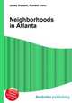 Neighborhoods in Atlanta, Jesse Russell,Ronald Cohn 