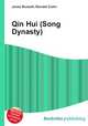 Qin Hui (Song Dynasty), Jesse Russell,Ronald Cohn 