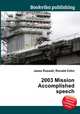 2003 Mission Accomplished speech, Jesse Russell,Ronald Cohn 