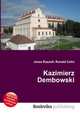 Kazimierz Dembowski, Jesse Russell,Ronald Cohn 