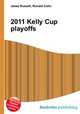 2011 Kelly Cup playoffs, Jesse Russell,Ronald Cohn 