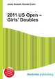 2011 US Open – Girls