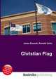 Christian Flag, Jesse Russell,Ronald Cohn 