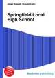Springfield Local High School, Jesse Russell,Ronald Cohn 