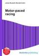 Motor-paced racing, Jesse Russell,Ronald Cohn 