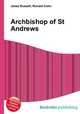 Archbishop of St Andrews, Jesse Russell,Ronald Cohn 