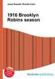 1916 Brooklyn Robins season, Jesse Russell,Ronald Cohn 