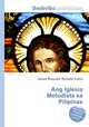 Ang Iglesia Metodista sa Pilipinas, Jesse Russell,Ronald Cohn 