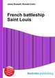 French battleship Saint Louis, Jesse Russell,Ronald Cohn 