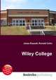 Wiley College, Jesse Russell,Ronald Cohn 