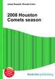 2008 Houston Comets season, Jesse Russell,Ronald Cohn 