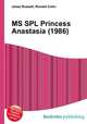 MS SPL Princess Anastasia (1986), Jesse Russell,Ronald Cohn 