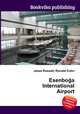 Esenboga International Airport, Jesse Russell,Ronald Cohn 