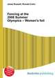 Fencing at the 2008 Summer Olympics – Women