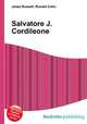 Salvatore J. Cordileone, Jesse Russell,Ronald Cohn 