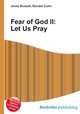 Fear of God II: Let Us Pray, Jesse Russell,Ronald Cohn 