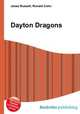 Dayton Dragons, Jesse Russell,Ronald Cohn 