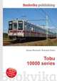 Tobu 10000 series, Jesse Russell,Ronald Cohn 