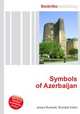Symbols of Azerbaijan, Jesse Russell,Ronald Cohn 
