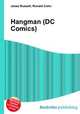 Hangman (DC Comics), Jesse Russell,Ronald Cohn 