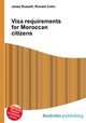 Visa requirements for Moroccan citizens, Jesse Russell,Ronald Cohn 