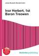 Ivor Herbert, 1st Baron Treowen, Jesse Russell,Ronald Cohn 