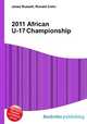2011 African U-17 Championship, Jesse Russell,Ronald Cohn 