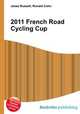 2011 French Road Cycling Cup, Jesse Russell,Ronald Cohn 