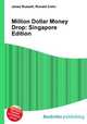 Million Dollar Money Drop: Singapore Edition, Jesse Russell,Ronald Cohn 