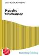 Kyushu Shinkansen, Jesse Russell,Ronald Cohn 