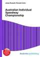 Australian Individual Speedway Championship, Jesse Russell,Ronald Cohn 