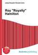 Roy "Royalty" Hamilton, Jesse Russell,Ronald Cohn 
