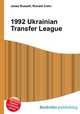 1992 Ukrainian Transfer League, Jesse Russell,Ronald Cohn 