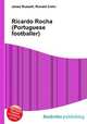 Ricardo Rocha (Portuguese footballer), Jesse Russell,Ronald Cohn 