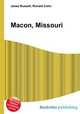 Macon, Missouri, Jesse Russell,Ronald Cohn 