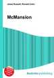 McMansion, Jesse Russell,Ronald Cohn 