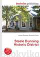 Steele Dunning Historic District, Jesse Russell,Ronald Cohn 
