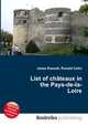 List of chateaux in the Pays-de-la-Loire, Jesse Russell,Ronald Cohn 