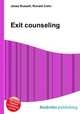 Exit counseling, Jesse Russell,Ronald Cohn 