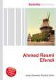 Ahmed Resmi Efendi, Jesse Russell,Ronald Cohn 