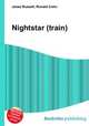 Nightstar (train), Jesse Russell,Ronald Cohn 