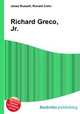 Richard Greco, Jr., Jesse Russell,Ronald Cohn 
