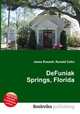 DeFuniak Springs, Florida, Jesse Russell,Ronald Cohn 