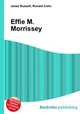 Effie M. Morrissey, Jesse Russell,Ronald Cohn 